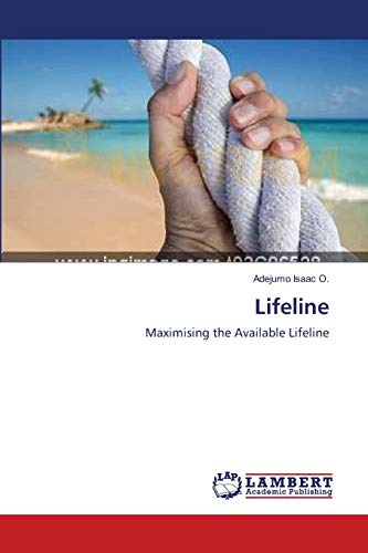 Imagen de archivo de Lifeline: Maximising the Available Lifeline a la venta por Lucky's Textbooks