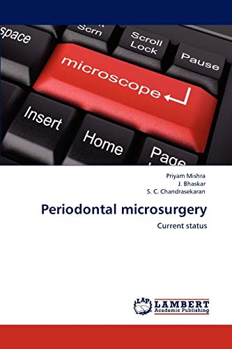 9783659130793: Periodontal microsurgery: Current status