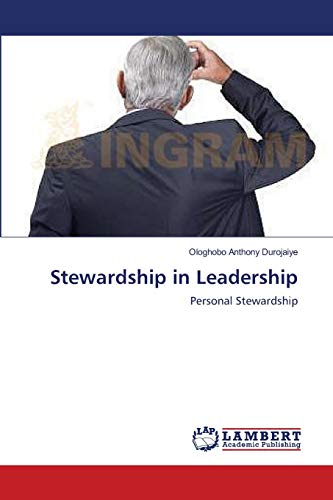 9783659134531: Stewardship in Leadership: Personal Stewardship