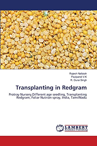 Imagen de archivo de Transplanting in Redgram a la venta por Chiron Media