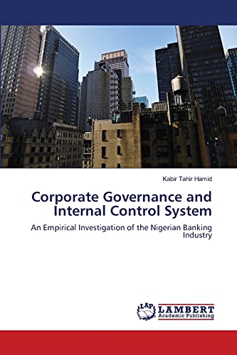 9783659135309: Corporate Governance and Internal Control System: An Empirical Investigation of the Nigerian Banking Industry