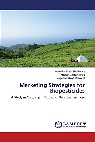 9783659141485: Marketing Strategies for Biopesticides: A Study in Chittorgarh District of Rajasthan in India