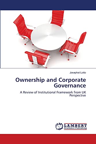 Stock image for Ownership and Corporate Governance: A Review of Institutional Framework from UK Perspective for sale by Lucky's Textbooks