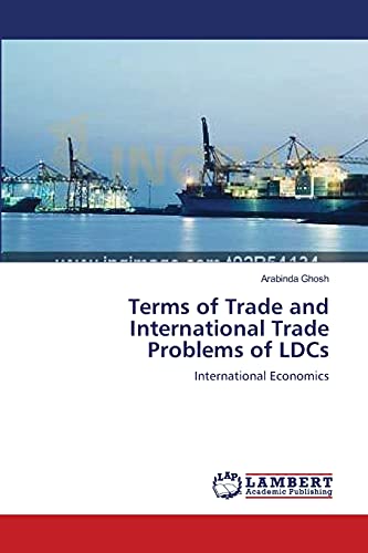 Stock image for Terms of Trade and International Trade Problems of LDCs: International Economics for sale by Lucky's Textbooks