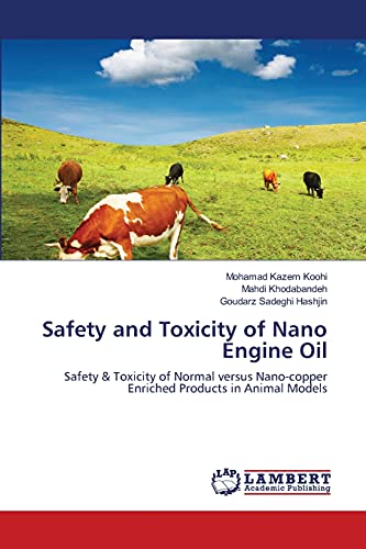 Imagen de archivo de Safety and Toxicity of Nano Engine Oil a la venta por Chiron Media