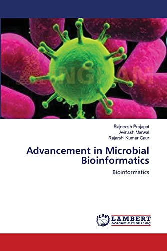 Stock image for Advancement in Microbial Bioinformatics: Bioinformatics for sale by Lucky's Textbooks