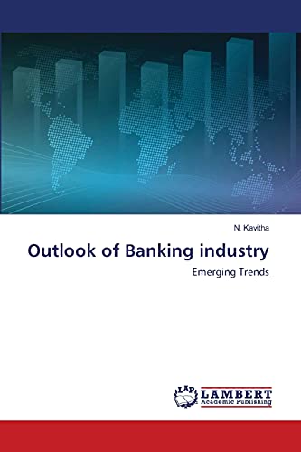 9783659154416: Outlook of Banking industry: Emerging Trends