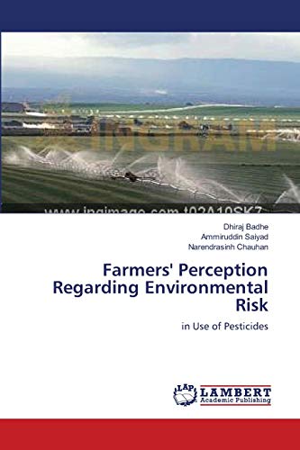 Stock image for Farmers' Perception Regarding Environmental Risk: in Use of Pesticides for sale by Lucky's Textbooks