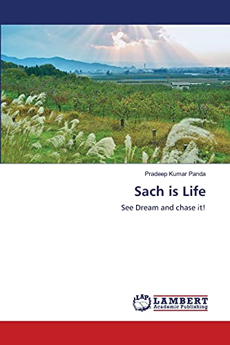 Stock image for Sach is Life: See Dream and chase it! for sale by Lucky's Textbooks