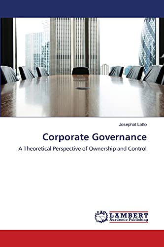 Stock image for Corporate Governance: A Theoretical Perspective of Ownership and Control for sale by Lucky's Textbooks