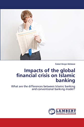 Imagen de archivo de Impacts of the global financial crisis on Islamic banking a la venta por Chiron Media