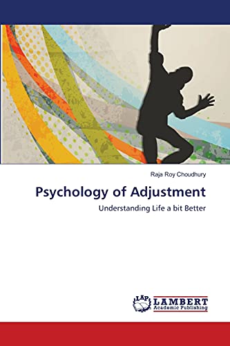 9783659166945: Psychology of Adjustment: Understanding Life a bit Better