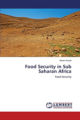 Beispielbild fr Food Security in Sub Saharan Africa: Food Security zum Verkauf von Lucky's Textbooks