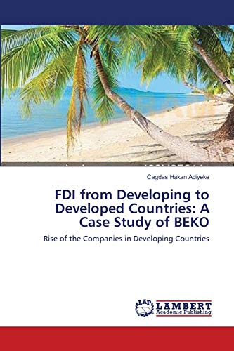 9783659169038: FDI from Developing to Developed Countries: A Case Study of BEKO