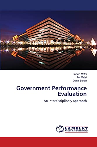 Stock image for Government Performance Evaluation: An interdisciplinary approach for sale by Lucky's Textbooks