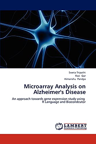 9783659173752: Microarray Analysis on Alzheimer's Disease: An approach towards gene expression study using R Language and Biocondcutor