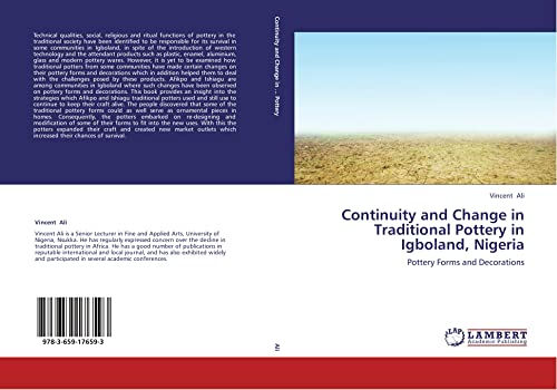 9783659176593: Continuity and Change in Traditional Pottery in Igboland, Nigeria: Pottery Forms and Decorations