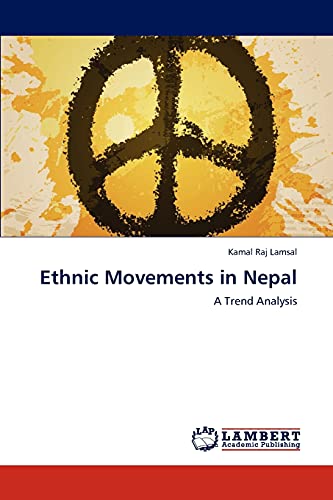 Stock image for Ethnic Movements in Nepal for sale by Chiron Media