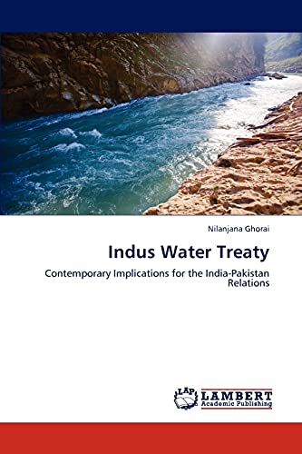 9783659191008: Indus Water Treaty: Contemporary Implications for the India-Pakistan Relations