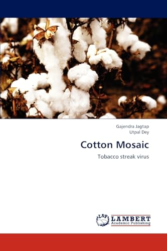 Stock image for Cotton Mosaic: Tobacco streak virus for sale by Lucky's Textbooks