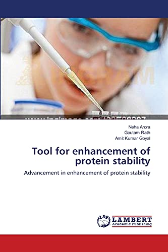 Stock image for Tool for enhancement of protein stability: Advancement in enhancement of protein stability for sale by dsmbooks
