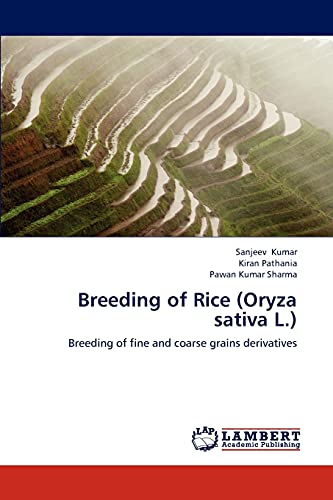 Breeding of Rice (Oryza sativa L.) - Sanjeev Kumar