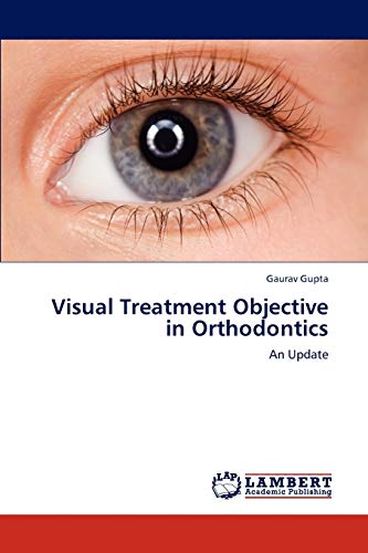 Stock image for Visual Treatment Objective in Orthodontics: An Update for sale by Lucky's Textbooks