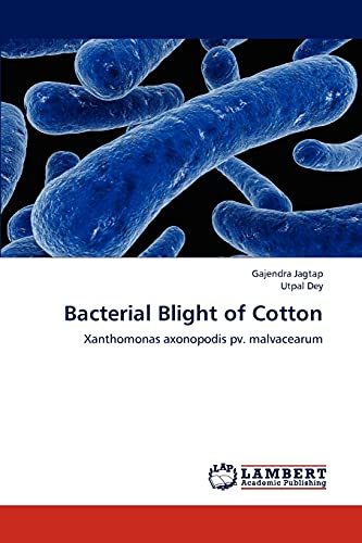 Stock image for Bacterial Blight of Cotton for sale by Chiron Media