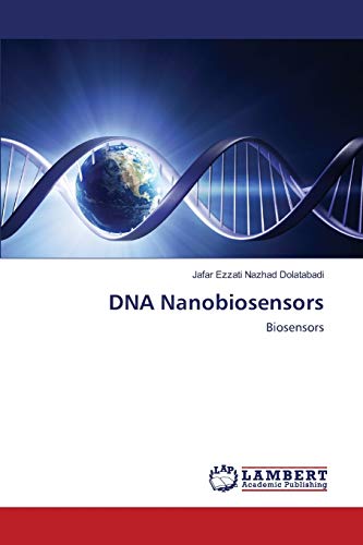 Beispielbild fr DNA Nanobiosensors: Biosensors zum Verkauf von Lucky's Textbooks