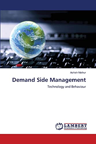 9783659199998: Demand Side Management: Technology and Behaviour