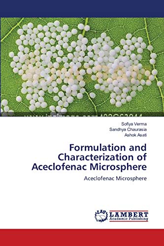 Stock image for Formulation and Characterization of Aceclofenac Microsphere: Aceclofenac Microsphere for sale by Lucky's Textbooks