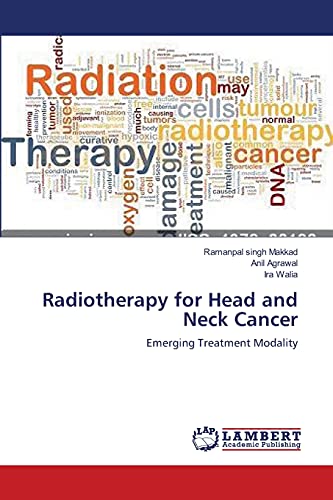 Beispielbild fr Radiotherapy for Head and Neck Cancer: Emerging Treatment Modality zum Verkauf von Lucky's Textbooks