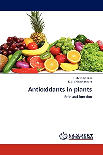 Stock image for Antioxidants in plants: Role and function for sale by Lucky's Textbooks