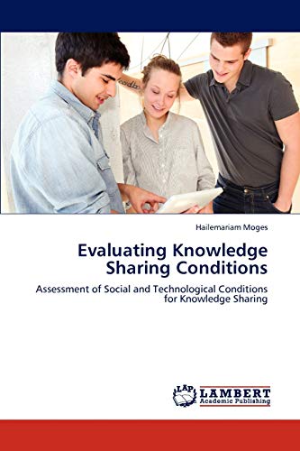 Stock image for Evaluating Knowledge Sharing Conditions for sale by Chiron Media