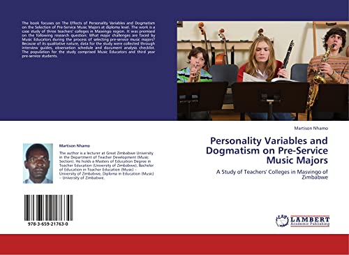 9783659217630: Personality Variables and Dogmatism on Pre-Service Music Majors: A Study of Teachers' Colleges in Masvingo of Zimbabwe