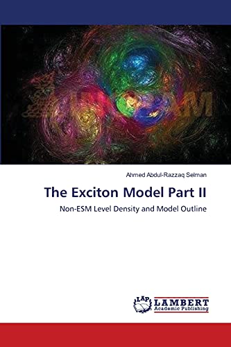 9783659217678: The Exciton Model Part II