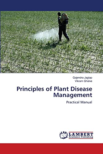 Stock image for Principles of Plant Disease Management: Practical Manual for sale by Lucky's Textbooks