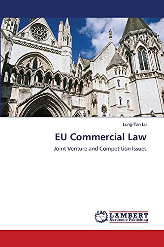 Stock image for EU Commercial Law: Joint Venture and Competition Issues for sale by Lucky's Textbooks
