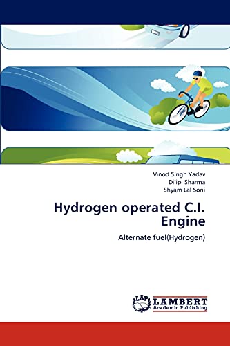 Beispielbild fr Hydrogen operated C.I. Engine: Alternate fuel(Hydrogen) zum Verkauf von Lucky's Textbooks
