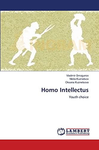 Stock image for Homo Intellectus: Youth choice for sale by Lucky's Textbooks