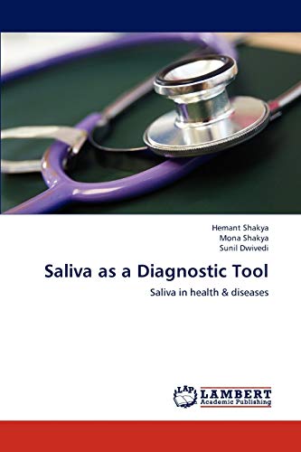 Stock image for Saliva as a Diagnostic Tool: Saliva in health & diseases for sale by Lucky's Textbooks