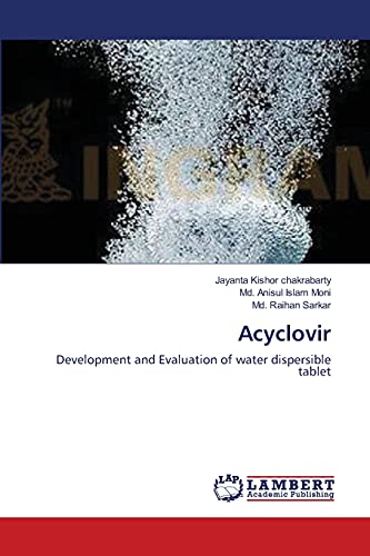 Stock image for Acyclovir Development and Evaluation of water dispersible tablet for sale by PBShop.store US