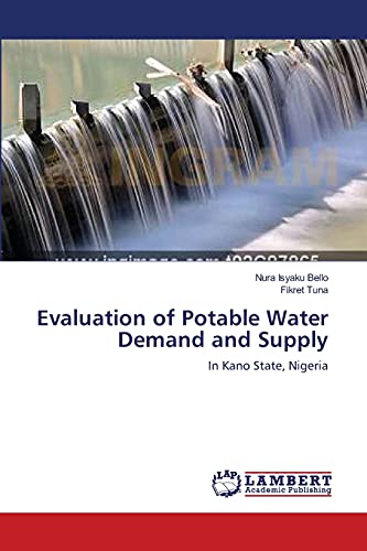 Stock image for Evaluation of Potable Water Demand and Supply for sale by Ria Christie Collections