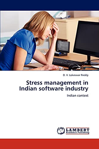 Stock image for Stress management in Indian software industry: Indian context for sale by Lucky's Textbooks