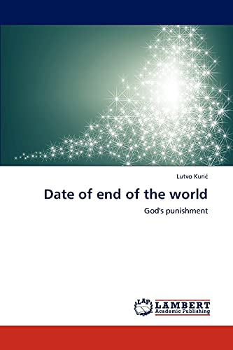 Imagen de archivo de Date of end of the world: God's punishment a la venta por Lucky's Textbooks