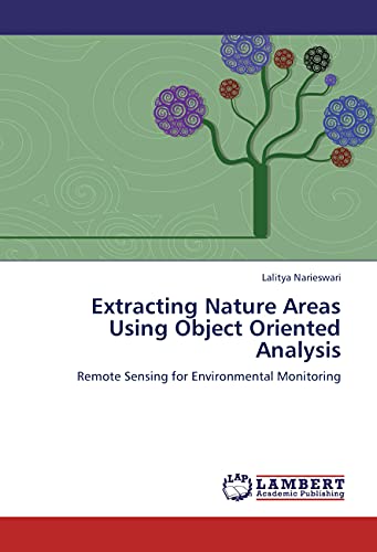 Extracting Nature Areas Using Object Oriented Analysis - Narieswari, Lalitya