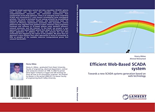 Beispielbild fr Efficient Web-Based SCADA system: Towards a new SCADA systems generation based on web technology zum Verkauf von Reuseabook