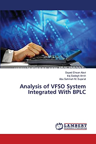 9783659250545: Analysis of VFSO System Integrated With BPLC