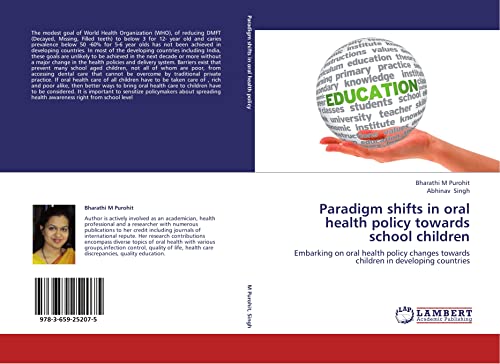 9783659252075: Paradigm shifts in oral health policy towards school children: Embarking on oral health policy changes towards children in developing countries