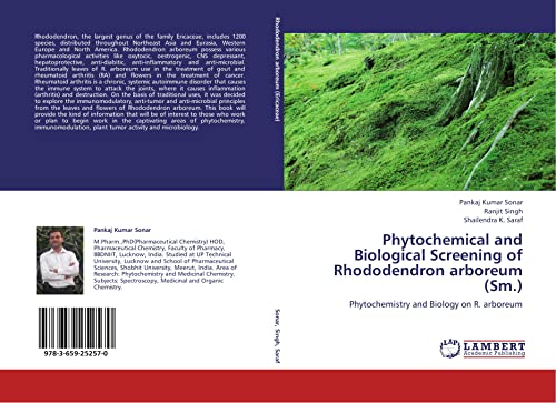 Stock image for Phytochemical and Biological Screening of Rhododendron arboreum (Sm.): Phytochemistry and Biology on R. arboreum for sale by Revaluation Books